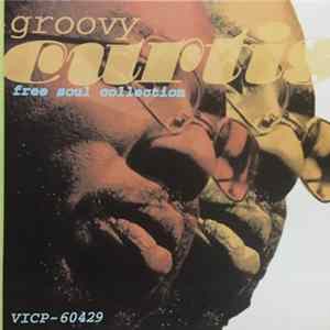 FLAC Curtis Mayfield - Groovy Curtis
