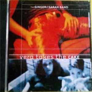 FLAC The Ginger And Sarah Band - Vera Takes The Cake