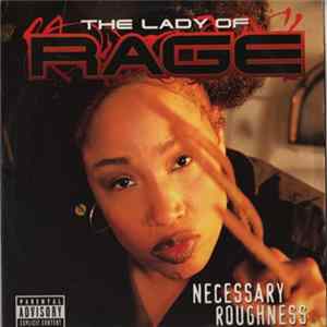 FLAC The Lady Of Rage - Necessary Roughness