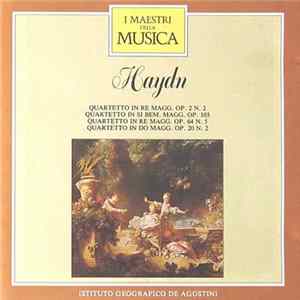 FLAC Haydn - Quartetto In Re Magg. Op. 2 N. 2 / Quartetto In Si Bem. Magg. Op. 103 / Quartetto In Re Magg. Op. 64 N. 5 / Quartetto In Do Magg. Op. 20 N. 2