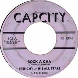 FLAC Frenchy & His All Stars - Rock-A-Cha / Bush