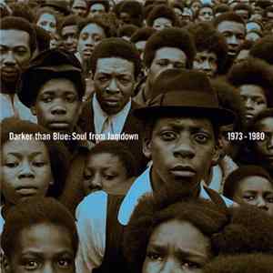 FLAC Various - Darker Than Blue: Soul From Jamdown 1973 - 1980
