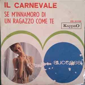 FLAC Colette - Il Carnevale / Se M'Innamoro Di Un Ragazzo Come Te