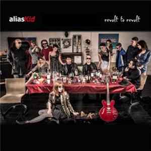 FLAC Alias Kid - Revolt To Revolt