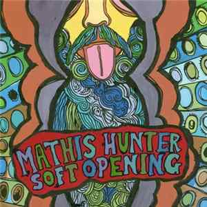 FLAC Mathis Hunter - Soft Opening