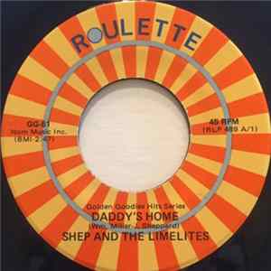 FLAC Shep And The Limelites - Daddy's Home / Our Anniversary