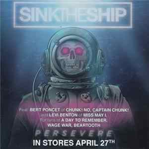 FLAC Sink The Ship / Settle Your Scores - Persevere / Better Luck Tomorrow