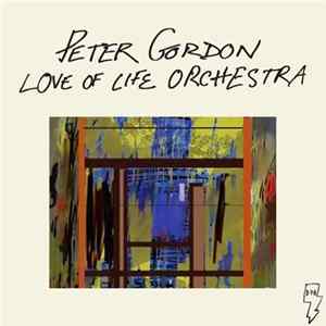 FLAC Peter Gordon & Love Of Life Orchestra - Love Of Life Orchestra