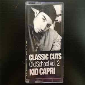 FLAC Kid Capri - Old School Vol.2