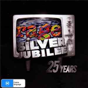 FLAC Various - Rage - Silver Jubilee: 25 Years