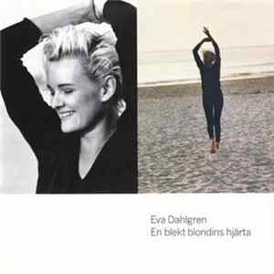 FLAC Eva Dahlgren - En Blekt Blondins Hjärta