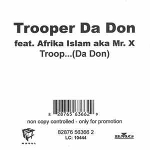 FLAC Trooper Da Don feat. Afrika Islam aka Mr. X - Troop... (Da Don)