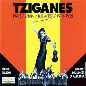 FLAC Various - Tziganes - Paris/Berlin/Budapest 1910-1935