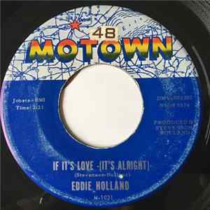 FLAC Eddie Holland - If It's Love (It's Alright) / It's Not Too Late