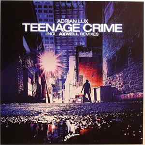 FLAC Adrian Lux - Teenage Crime