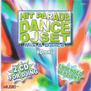 FLAC Various - Hit Parade Dance DJSet (Mix & Dance # Omnia)
