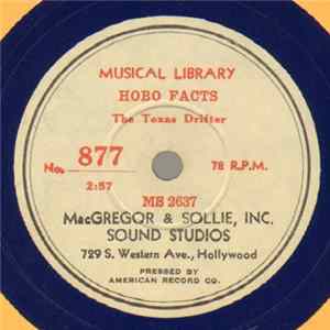 FLAC The Texas Drifter - Hobo Facts / The Soldier's Return