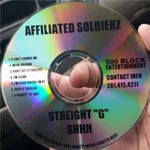 FLAC Affiliated Soldierz - Streight "G" Shhh