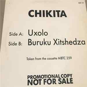 FLAC Chikita - Uxolo / Buruku Xitshedza