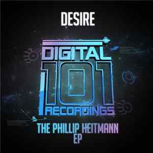 FLAC Desire - The Philipp Heitmann EP