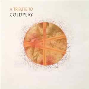 FLAC Various - A Tribute To Coldplay