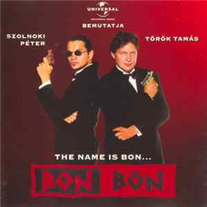 FLAC Bon Bon - The Name Is Bon...
