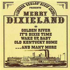 FLAC Ambros Seelos' Dixie Crew - Merry Dixieland