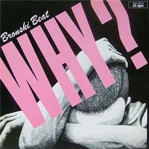 FLAC Bronski Beat - Why?
