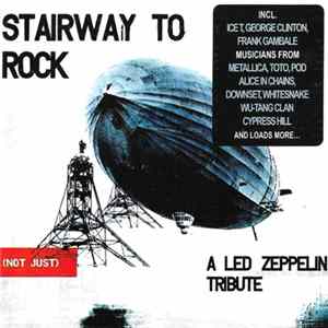 FLAC Various - Stairway To Rock: (Not Just) A Led Zeppelin Tribute