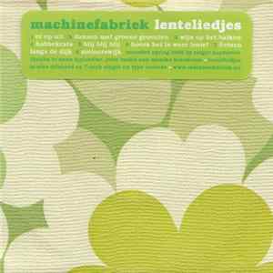FLAC Machinefabriek - Lenteliedjes