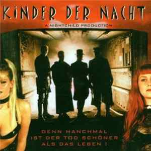 FLAC Various - Kinder Der Nacht - A Nightchild Production