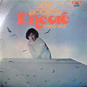 FLAC Joe Acosta - Encore Otra Vez