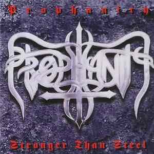 FLAC Prophanity - Stronger Than Steel