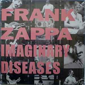 FLAC Frank Zappa - Imaginary Diseases