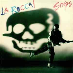 FLAC Snips - La Rocca!