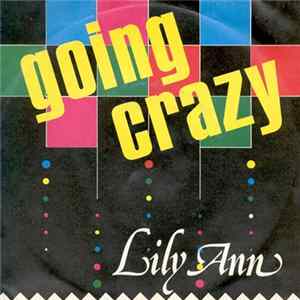 FLAC Lily Ann - Going Crazy