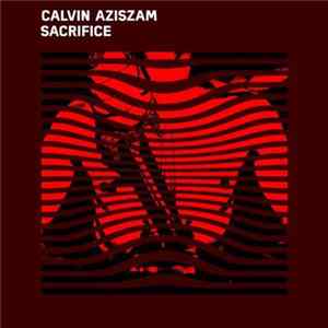 FLAC Calvin Aziszam - Sacrifice