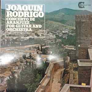 FLAC Joaquin Rodrigo / Salvador Bacarisse - Manuel Cubedo, The Barcelona Symphony Orchestra, Rafael Ferrer - Concerto De Aranjuez For Guitar And Orchestra