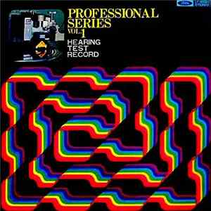 FLAC Various - Professional Series Vol.1 Hearing Test Record