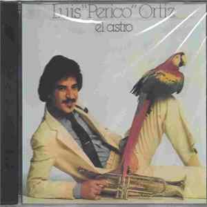 FLAC Luis "Perico" Ortiz - El Astro