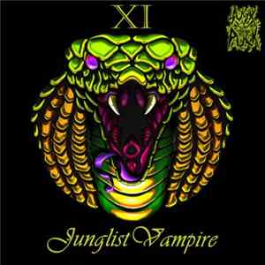 FLAC Junglist Vampire - Eleven