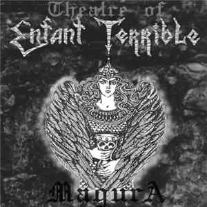 FLAC Theatre Of Enfant Terrible - Magura
