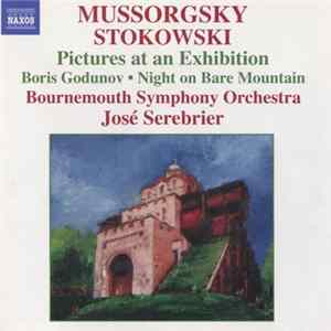 FLAC Mussorgsky, Stokowski, Bournemouth Symphony Orchestra, José Serebrier - Pictures At An Exhibition • Boris Godunov • Night On Bare Mountain