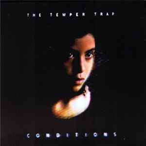 FLAC The Temper Trap - Conditions