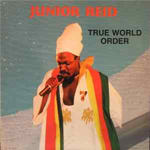 FLAC Junior Reid - True World Order