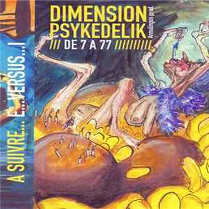 FLAC Various - Dimension Psykedelik - De 7 à 77