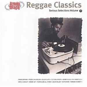 FLAC Various - Reggae Classics Serious Selections Vol. 2
