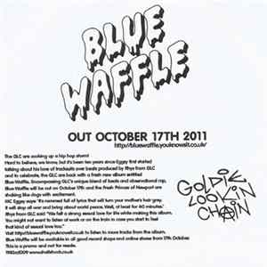 FLAC Goldie Lookin Chain - Blue Waffle Promo Sampler