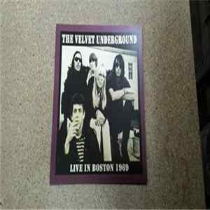FLAC The Velvet Underground - Live In Boston 1969