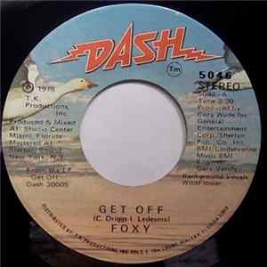 FLAC Foxy - Get Off / You Make Me Hot